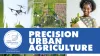 Precision Urban Agriculture